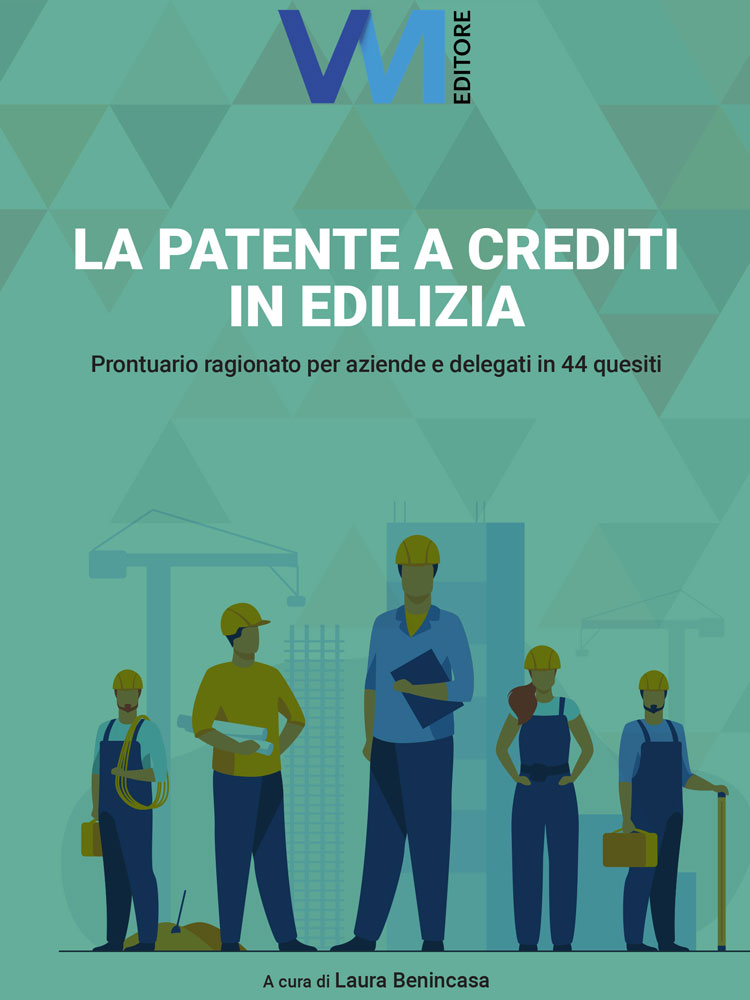 Copertina del manuale La patente a crediti in edilizia pubblicato da VM Editore